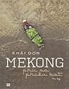 Mekong - Phù Sa Phiêu Bạt